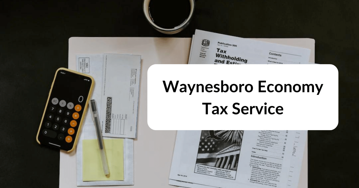 Waynesboro Economy Tax Service Home